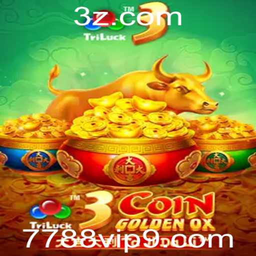 Descubra o Empolgante Jogo 3CoinGoldenOX e Como Jogar com a Plataforma 7788vip
