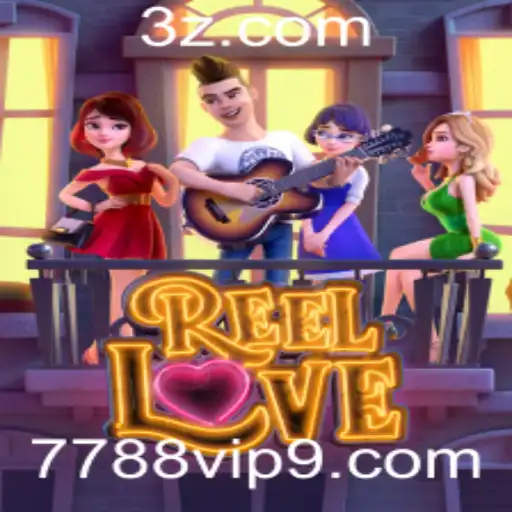 Explorando o Fascinante Mundo de ReelLove no 7788vip
